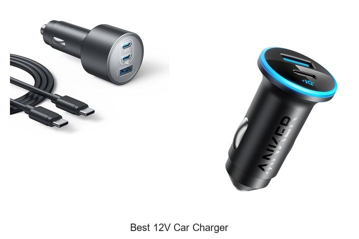 Top 15 Best 12V Car Charger That Will Blow Your Mind!