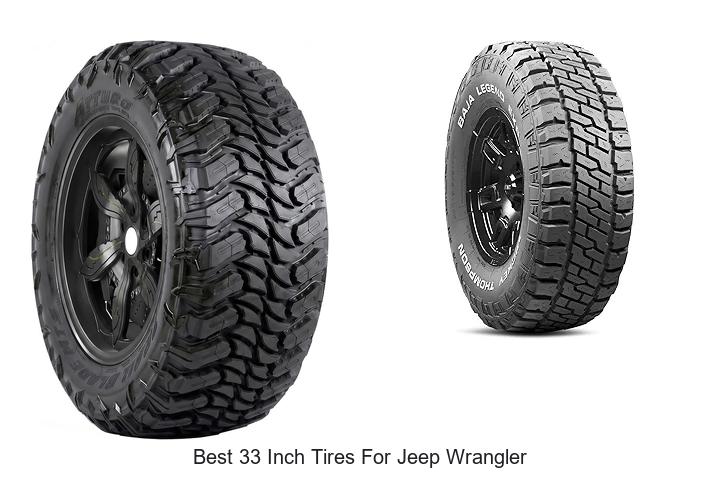 Top 10 Best 33 Inch Tires for Jeep Wrangler You Must Try