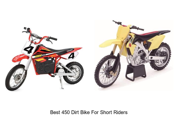Top 10 Best 450 Dirt Bike for Short Riders You Can’t Miss!