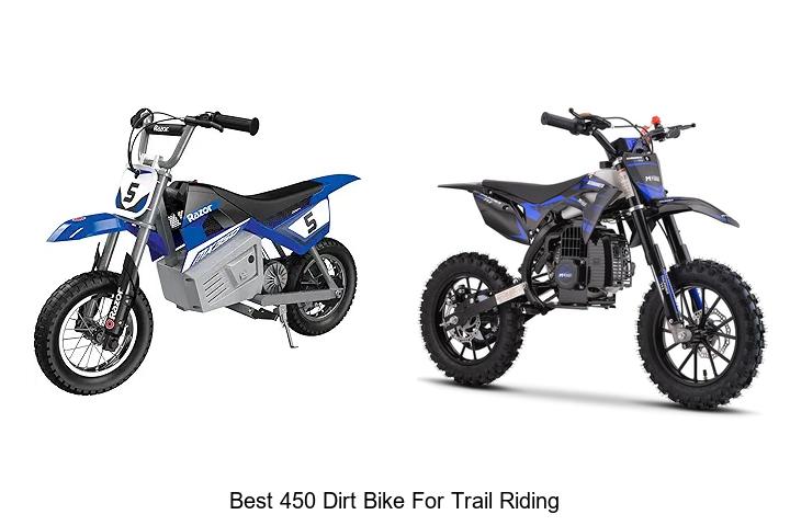 Top 10 Best 450 Dirt Bike For Trail Riding You Can’t Miss!