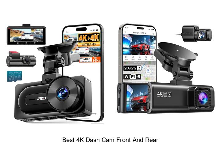 Top 10 Best 4K Dash Cam Front and Rear You Can’t Miss!