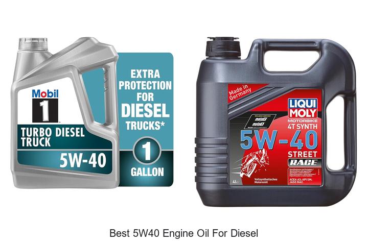 Top 10 Best 5W40 Engine Oil For Diesel You Can’t Miss!