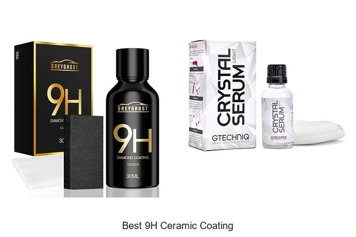 Top 10 Best 9H Ceramic Coating That Will Blow Your Mind