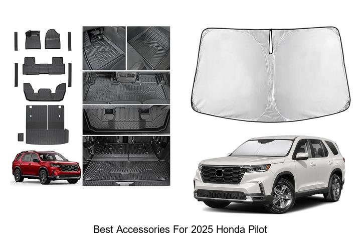 Top 10 Best Accessories for 2025 Honda Pilot You Need Now