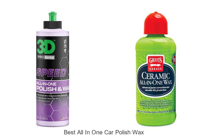 Top 10 Best All In One Car Polish Wax You Must Try Now