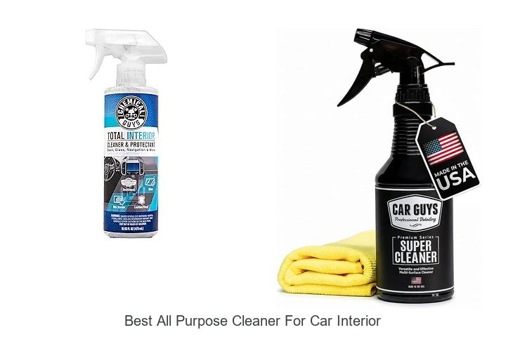 Top 12 Best All Purpose Cleaner for Car Interior Revealed!