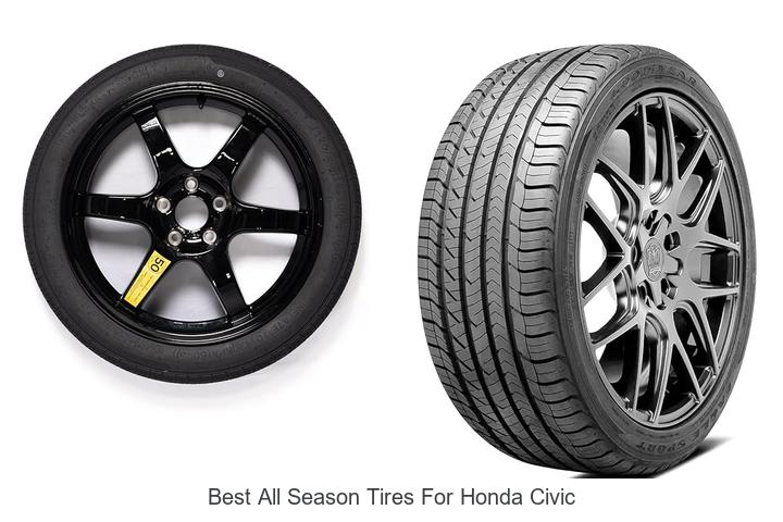 Top 10 Best All Season Tires for Honda Civic Revealed!