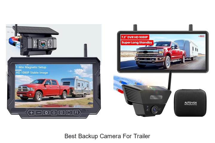 Top 10 Best Backup Camera for Trailer You Can’t Miss