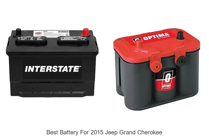 Top 10 Best Battery For 2015 Jeep Grand Cherokee Revealed!