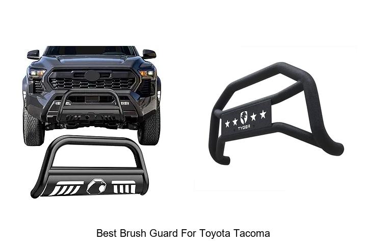 Top 10 Best Brush Guard for Toyota Tacoma You Need Now