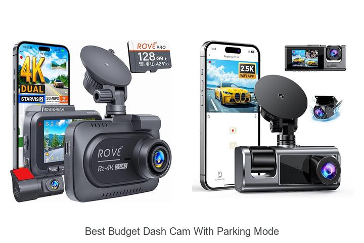 Top 15 Best Budget Dash Cam With Parking Mode You Need Now