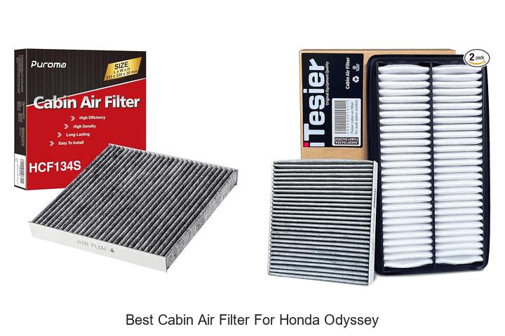 Top 15 Best Cabin Air Filter for Honda Odyssey – You Need This!