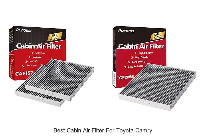 Top 10 Best Cabin Air Filter for Toyota Camry Revealed!