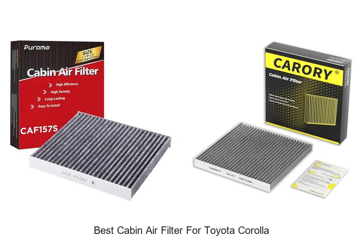 Top 10 Best Cabin Air Filter For Toyota Corolla Now!