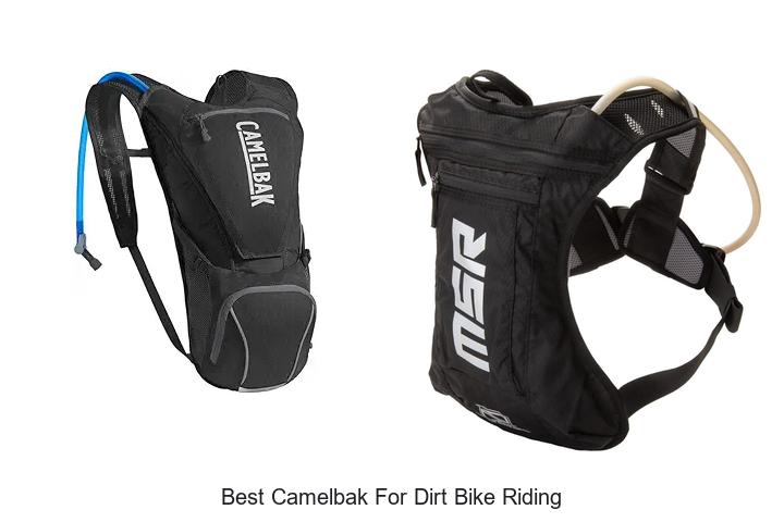 Top 10 Best Camelbak for Dirt Bike Riding You Need Now