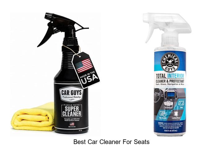 Top 10 Best Car Cleaner For Seats That Will Blow Your Mind