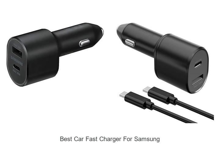 Top 10 Best Car Fast Charger For Samsung You Need Now