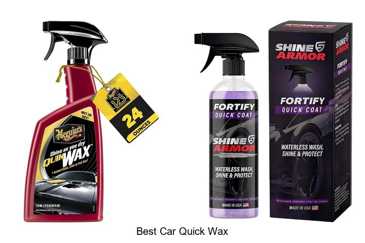 Top 10 Best Car Quick Wax That Will Blow Your Mind