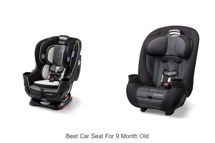 Top 10 Best Car Seat for 9 Month Old That Saves Lives!