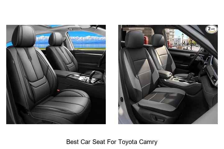 Top 10 Best Car Seat For Toyota Camry You Must See Now