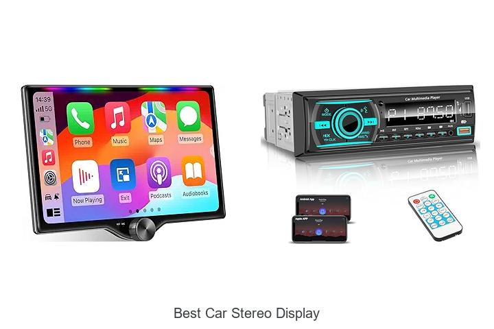 Top 10 Best Car Stereo Display That Will Blow Your Mind