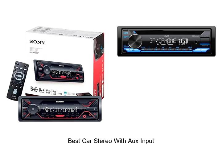 Top 10 Best Car Stereo With Aux Input You Can’t Miss!