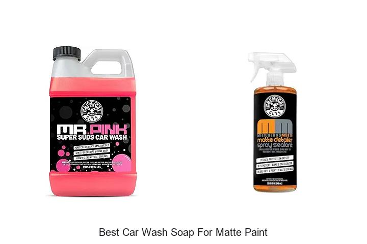 Top 12 Best Car Wash Soap for Matte Paint You Need Now
