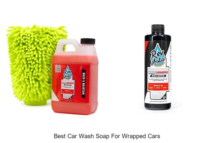 Top 10 Best Car Wash Soap for Wrapped Cars You Need Now
