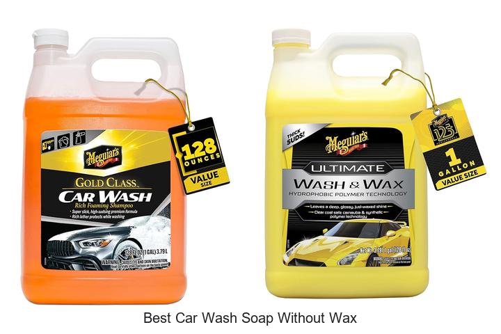 Top 10 Best Car Wash Soap Without Wax You Can Trust!