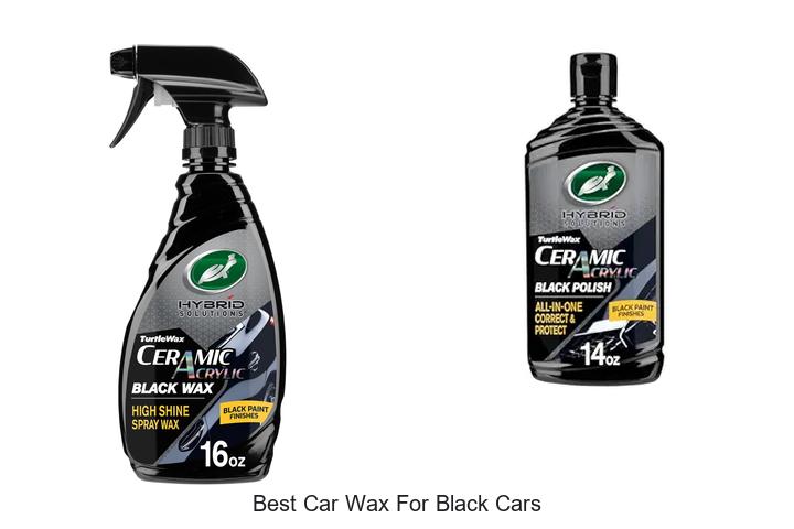 Top 15 Best Car Wax For Black Cars That Will Blow Your Mind