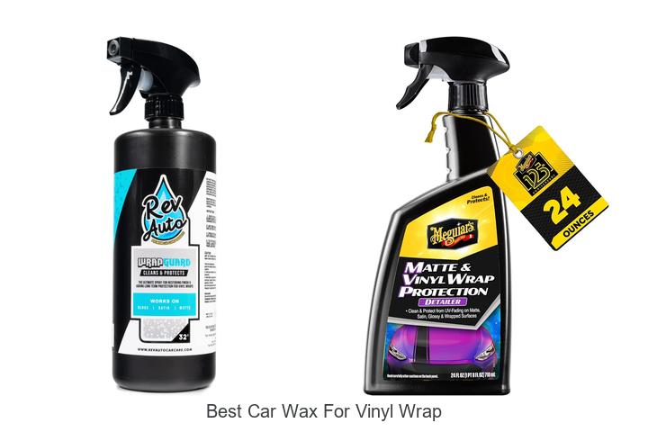 Top 10 Best Car Wax For Vinyl Wrap That Shines Like New!
