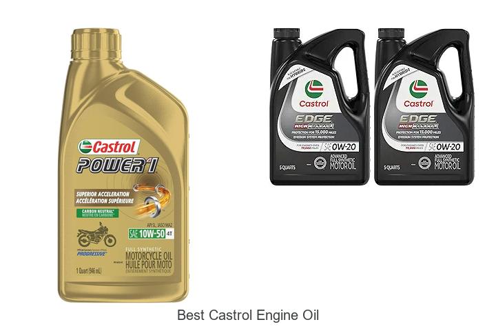 Top 10 Best Castrol Engine Oil That Will Boost Performance