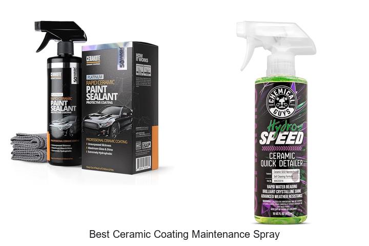 Top 15 Best Ceramic Coating Maintenance Spray You Need!