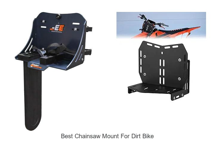 Top 12 Best Chainsaw Mount For Dirt Bike You Need Now!
