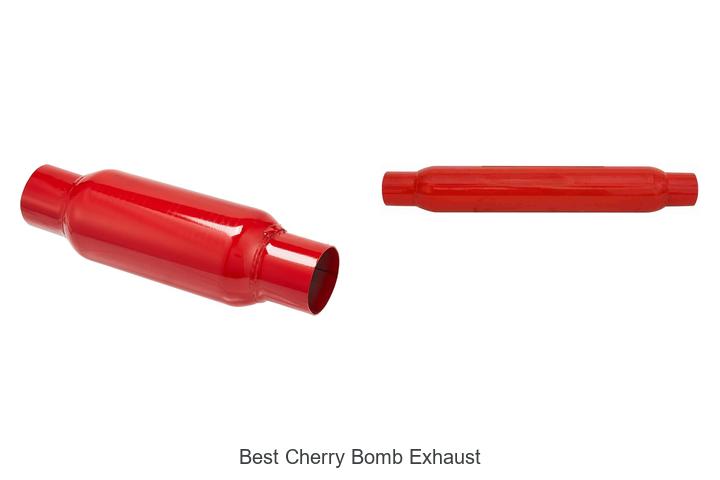 Top 10 Best Cherry Bomb Exhaust That Will Blow You Away