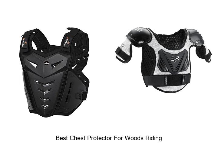 Top 15 Best Chest Protector for Woods Riding You Need Now