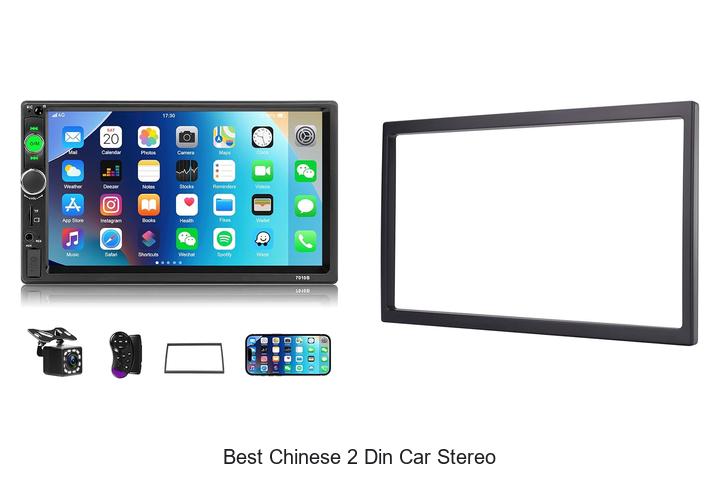 Top 10 Best Chinese 2 Din Car Stereo You Must See Today