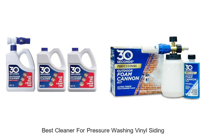 Top 12 Best Cleaner for Pressure Washing Vinyl Siding Revealed