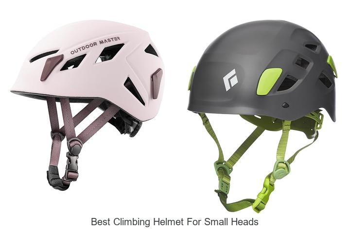 Top 12 Best Climbing Helmet For Small Heads You Need Now
