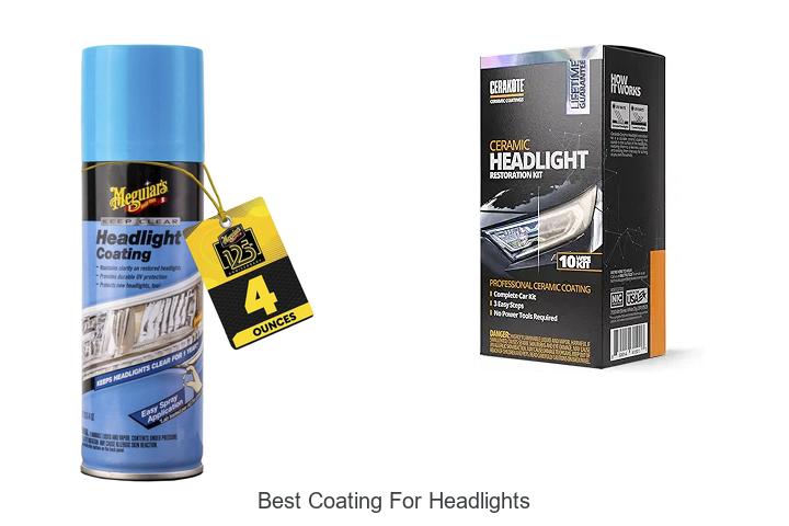 Top 15 Best Coating For Headlights You Can’t Miss