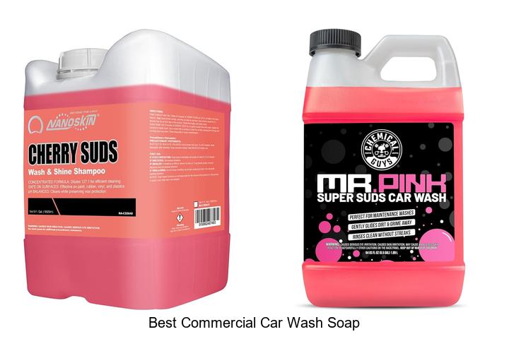 Top 10 Best Commercial Car Wash Soap That Will Amaze You