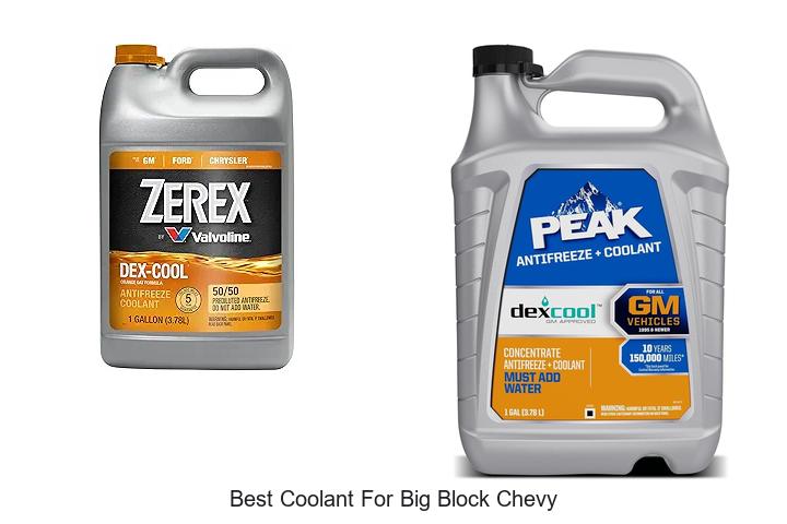 Top 15 Best Coolant for Big Block Chevy You Must Try Now