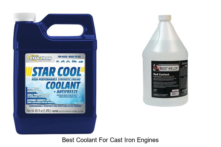 Top 10 Best Coolant for Cast Iron Engines That Last