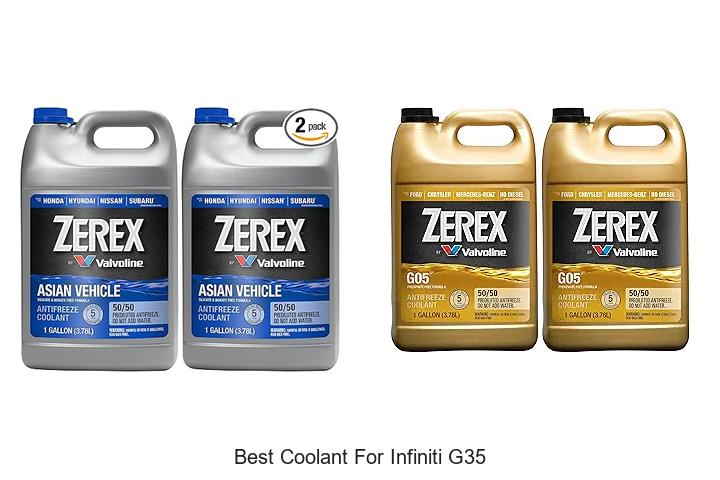 Top 10 Best Coolant for Infiniti G35 That You Must Try