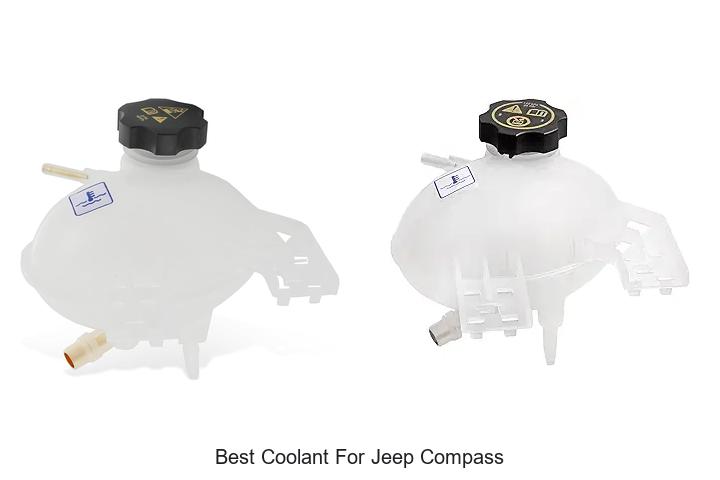 Top 10 Best Coolant for Jeep Compass That Lasts Long
