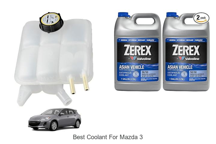 Top 10 Best Coolant for Mazda 3 That Will Blow Your Mind!