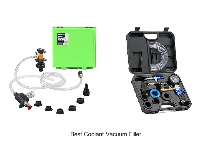 Top 10 Best Coolant Vacuum Filler That Saves Time Fast