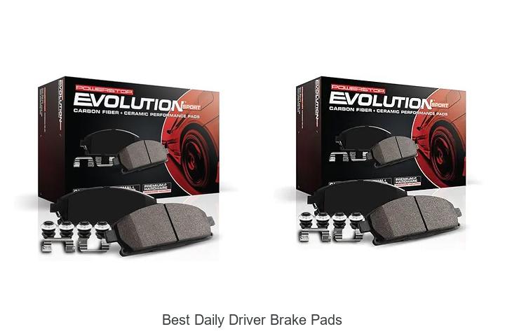 Top 10 Best Daily Driver Brake Pads You Can’t Miss!