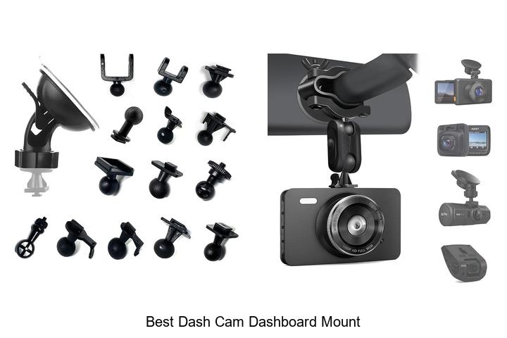 Top 10 Best Dash Cam Dashboard Mount You Can’t Miss
