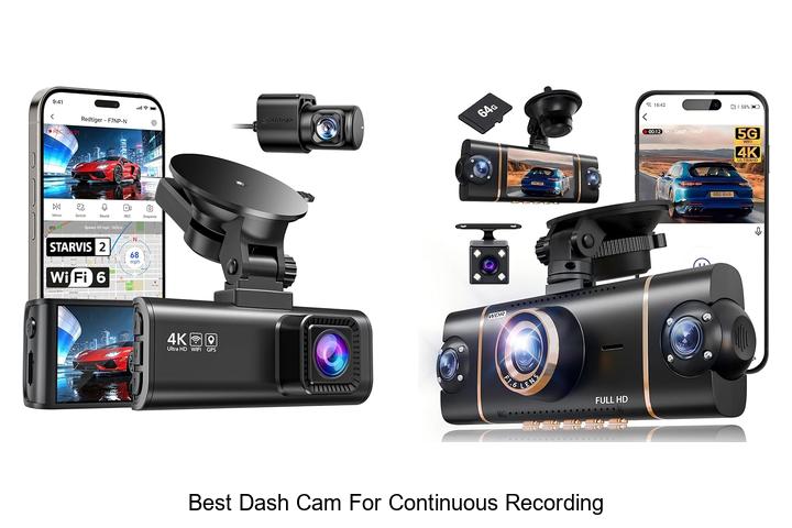 Top 10 Best Dash Cam For Continuous Recording You Need Now